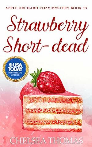 Strawberry Short-dead by Chelsea Thomas