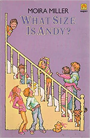 What Size Is Andy? by Moira Miller