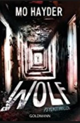 Wolf: Jack Caffery series 7 by Mo Hayder