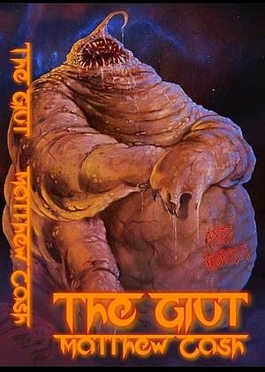 The Glut by Matthew Cash
