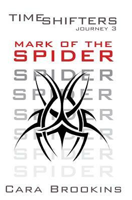 Mark of the Spider by Cara Brookins