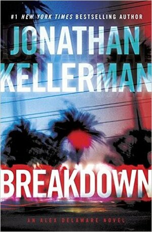 Breakdown by Jonathan Kellerman