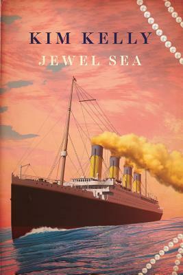 Jewel Sea by Kim Kelly