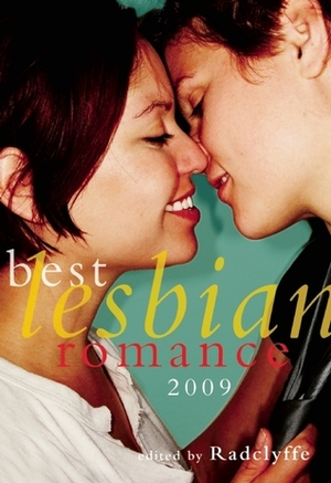 Best Lesbian Romance 2009 by Radclyffe