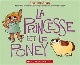 La Princesse et Le Poney by Kate Beaton