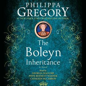 The Boleyn Inheritance by Philippa Gregory