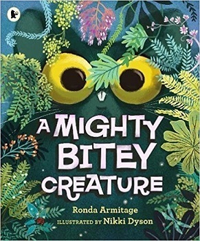A Mighty Bitey Creature by Nikki Dyson, Ronda Armitage