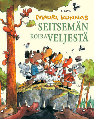 Seitsemän koiraveljestä by Mauri Kunnas