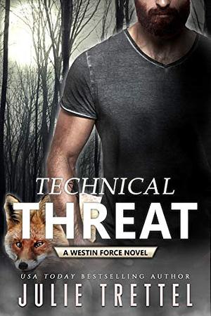 Technical Threat by Julie Trettel