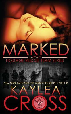 Marked by Kaylea Cross