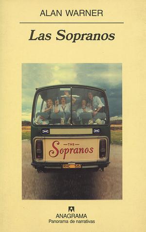 Las sopranos by Alan Warner