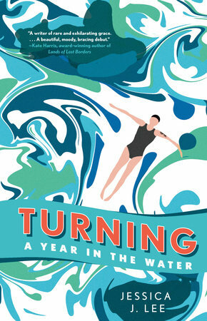 Turning: A Year in the Water by Jessica J. Lee