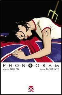 Phonogram by James McKelvie, Kieron Gillen