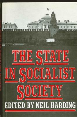 The State in Socialist Society by 