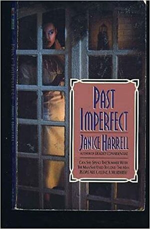 Past Imperfect by Janice Harrell