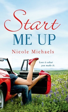 Start Me Up by Nicole McLaughlin, Nicole Michaels