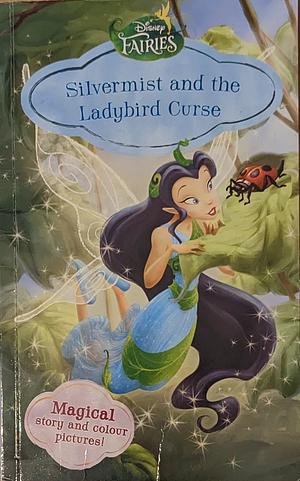 Silvermist and the Ladybug Curse by Gail Herman