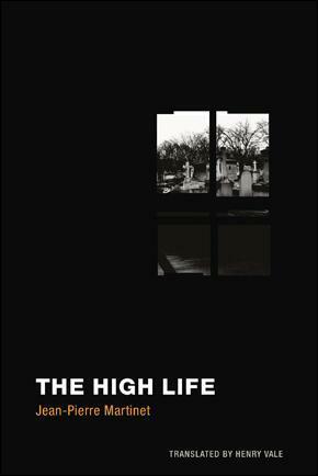 The High-Life by Henry Vale, Jean-Pierre Martinet