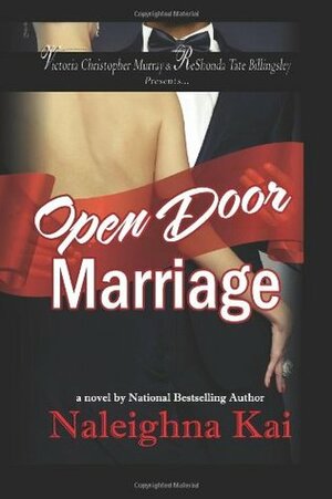 Open Door Marriage by Naleighna Kai