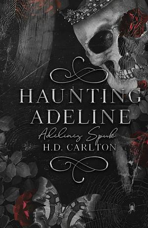 Haunting Adeline by H.D. Carlton