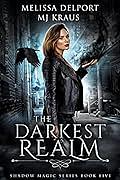 The Darkest Realm by Melissa Delport