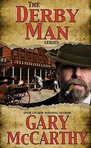 The Derby Man: Omnibus by Gary McCarthy