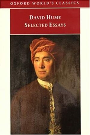 Selected Essays by David Hume, Stephen Copley, Andrew Edgar