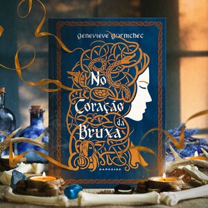 No Coração da Bruxa by Genevieve Gornichec