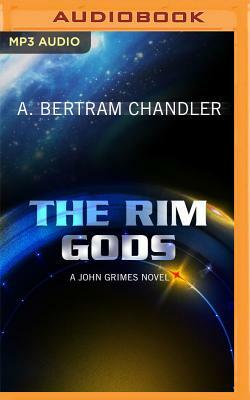 The Rim Gods by A. Bertram Chandler
