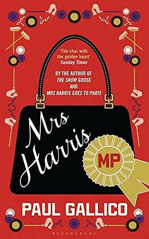 Mrs Harris MP by Paul Gallico