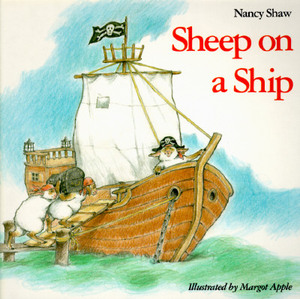 Sheep on a Ship by Nancy E. Shaw