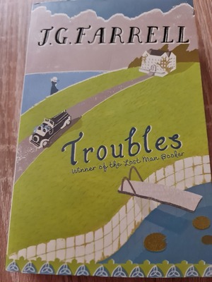 Troubles by J.G. Farrell, John Banville