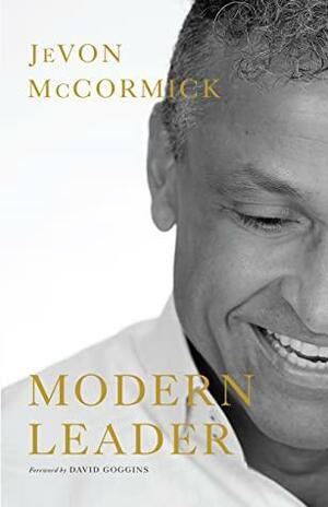 Modern Leader by David Goggins, JeVon McCormick