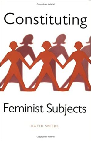 Constituting Feminist Subjects: The Skybolt Crisis in Perspective by Kathi Weeks