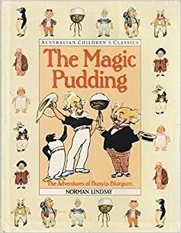 The Magic Pudding by Norman Lindsay