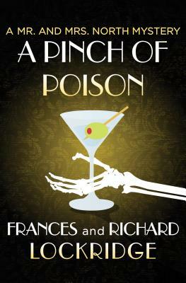 A Pinch of Poison by Frances Lockridge, Richard Lockridge
