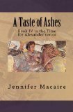 A Taste of Ashes by Jennifer Macaire