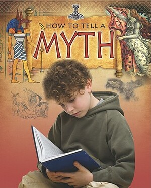 How to Tell a Myth by Robert Walker