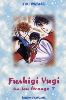 Fushigi Yugi-Un jeu étrange Tome 7 by Yuu Watase