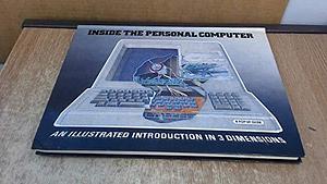 Inside the Personal Computer: An Illustrated Introduction in 3 Dimensions : a Pop-up Guide by Sharon Gallagher