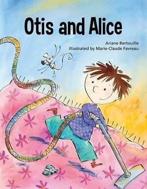 Otis and Alice by Ariane Bertouille
