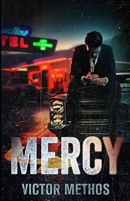 Mercy by Victor Methos