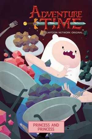 Adventure Time: Princess and Princess by Jeremy Sorese, Pendleton Ward, Zachary Sterling, Joie Brown
