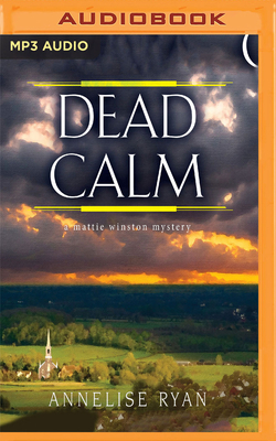 Dead Calm by Annelise Ryan