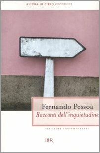 Racconti dell'inquietudine by Fernando Pessoa, Piero Ceccucci
