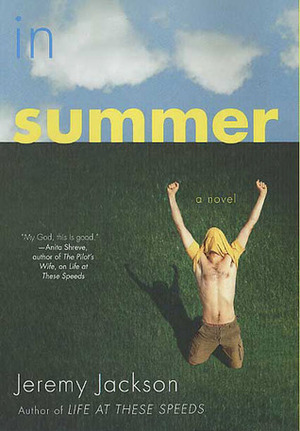 In Summer by Jeremy Jackson