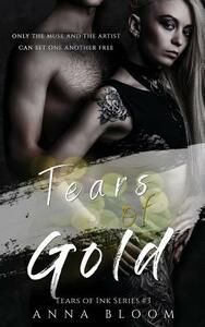Tears of Gold by Anna Bloom