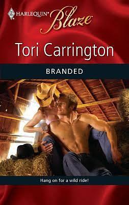 Branded by Tori Carrington