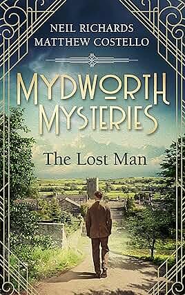 The Lost Man by Matthew Costello, Neil Richardson