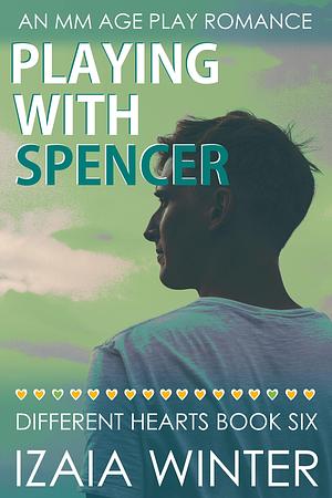 Playing with Spencer by Izaia Winter, Izaia Winter